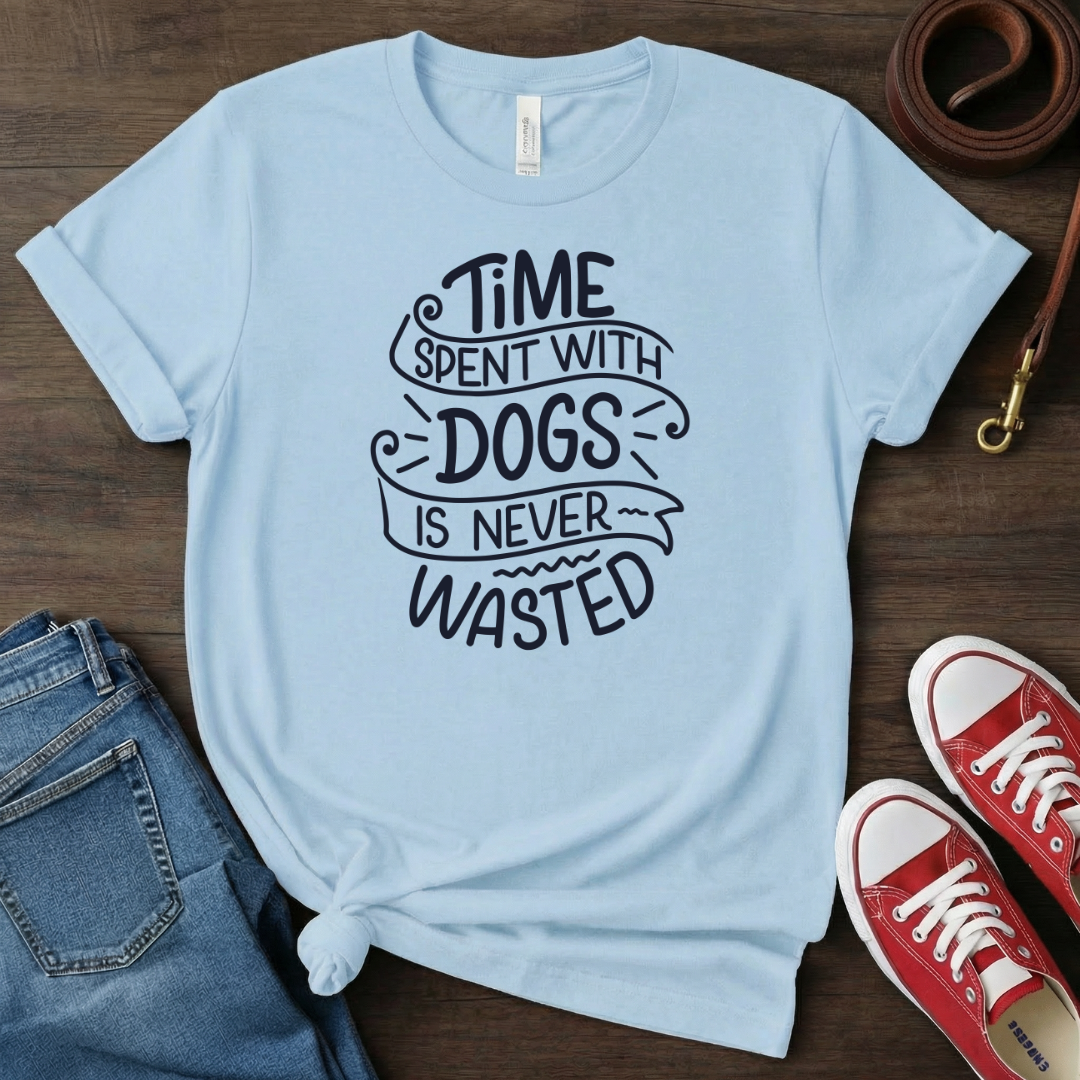 Time spent with dogs. Never wasted