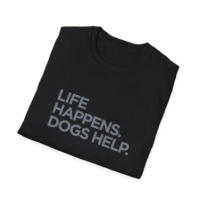 Life happens. Dogs help