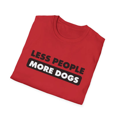 Less people More dogs