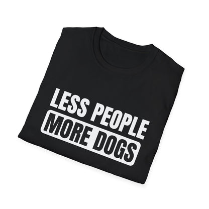 Less people More dogs