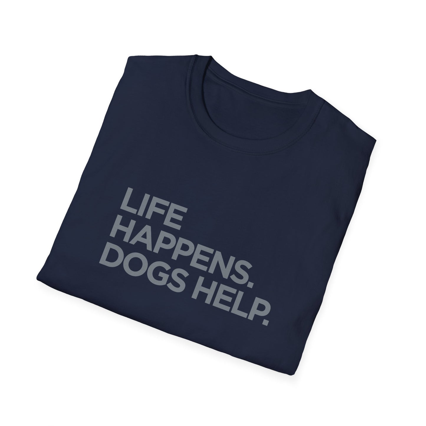 Life happens. Dogs help