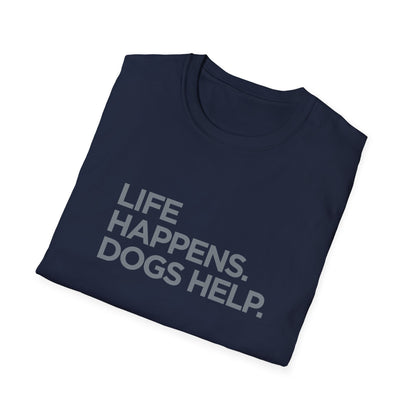 Life happens. Dogs help