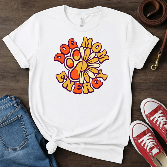 Dog Mom Energy T-shirt