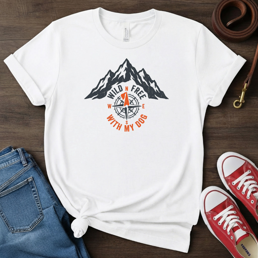 Wild Free with My Dog T-shirt