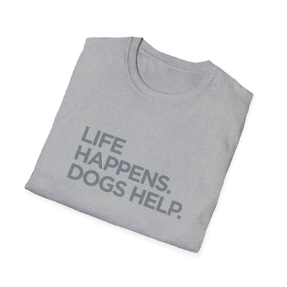 Life happens. Dogs help