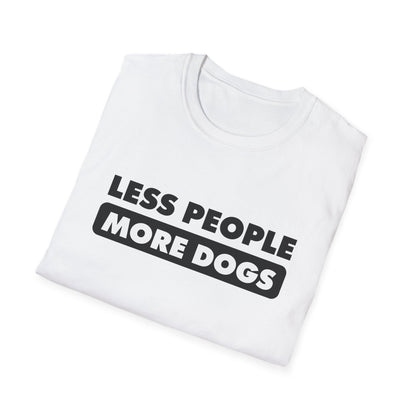 Less people More dogs