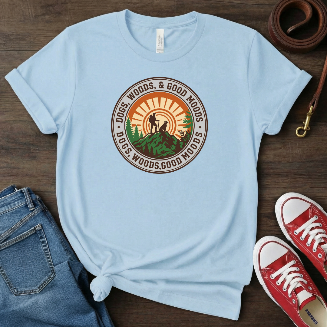 Dog and Nature T-Shirt: Dogs, Woods, Good Moods T-shirt