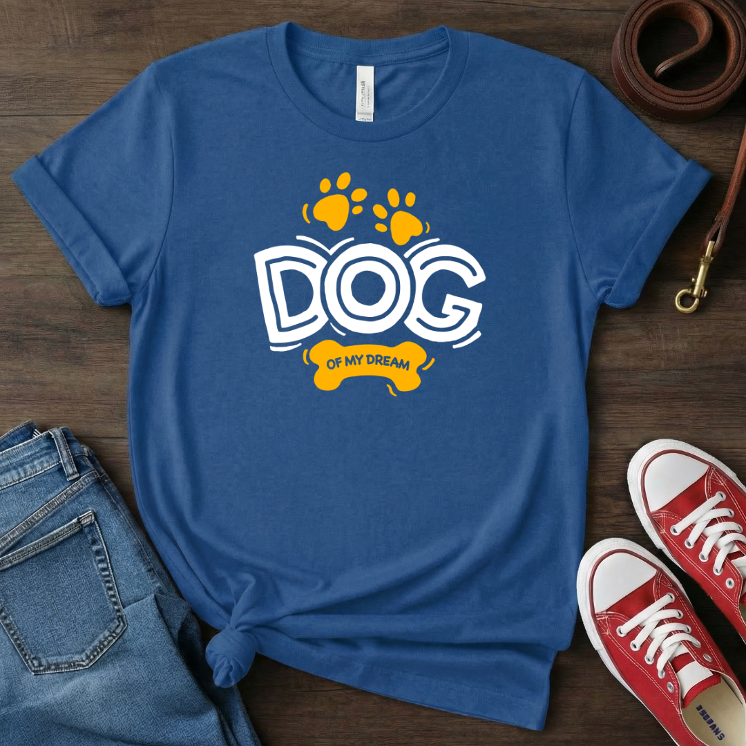 Dog of my dream T-Shirt
