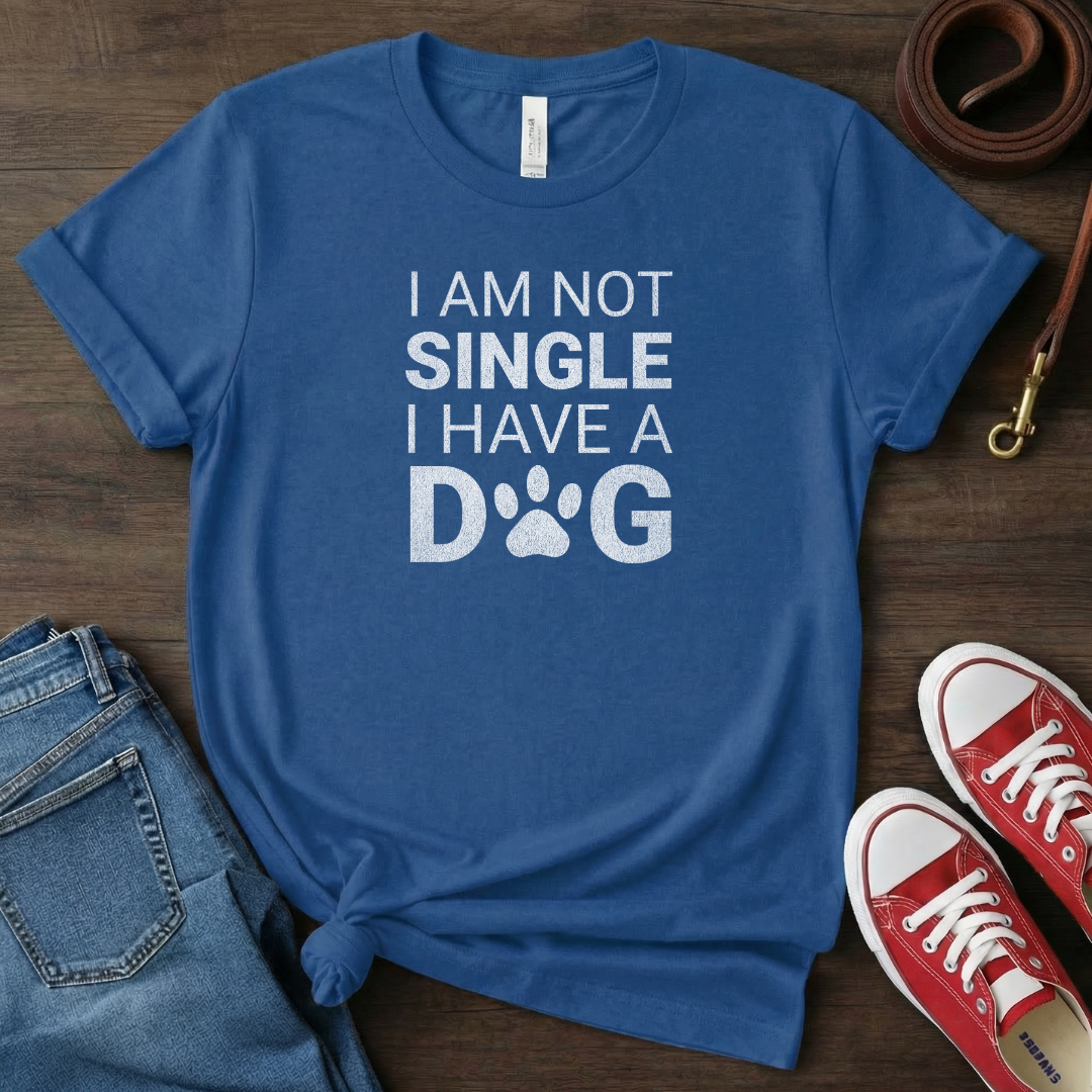 I'm not Single. I have a Dog