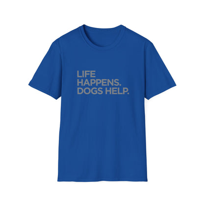 Life happens. Dogs help