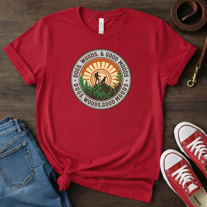 Dog and Nature T-Shirt: Dogs, Woods, Good Moods T-shirt