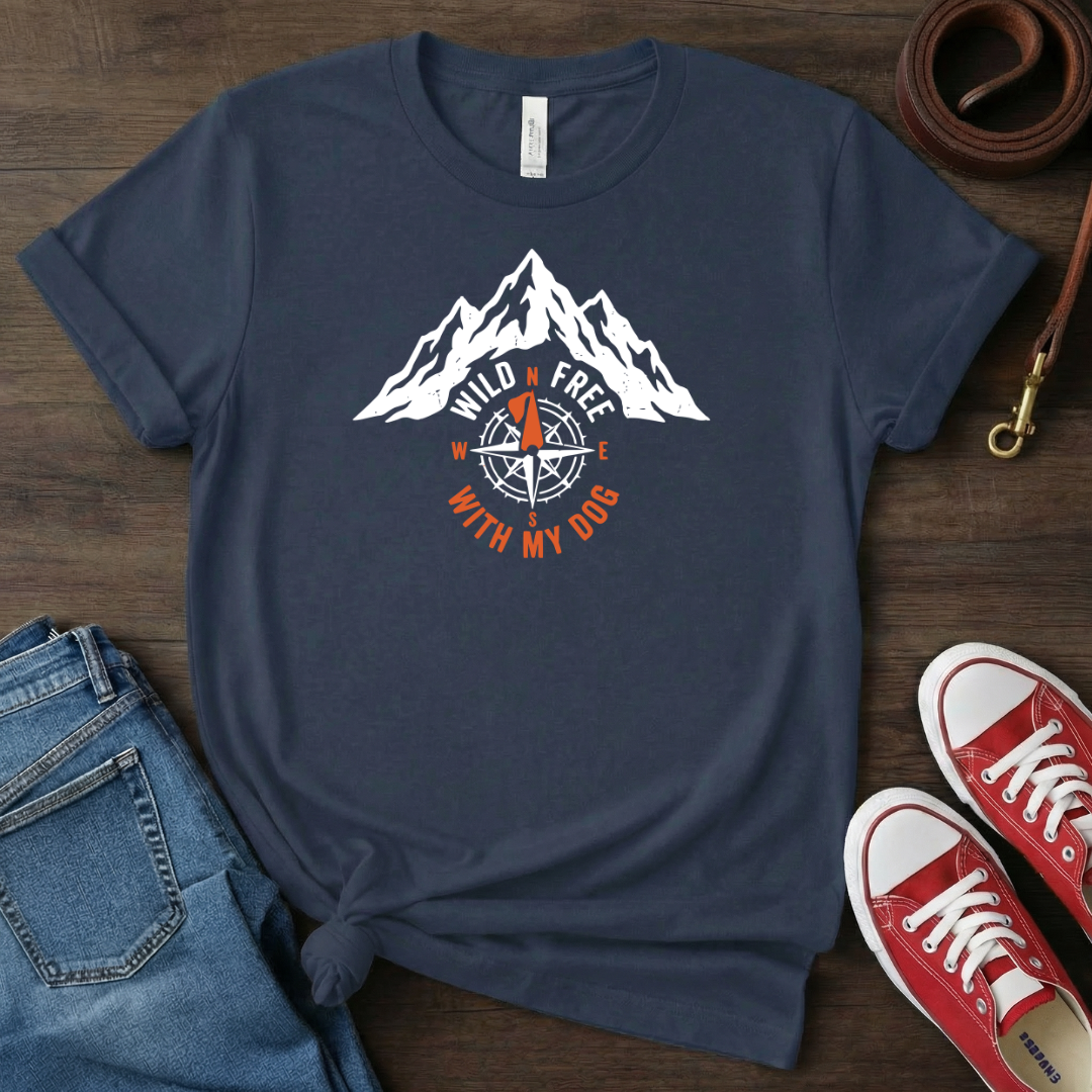 Wild Free with My Dog T-shirt