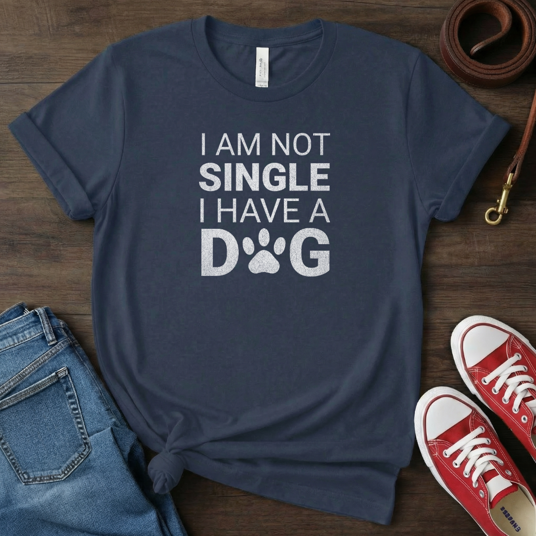 I'm not Single. I have a Dog