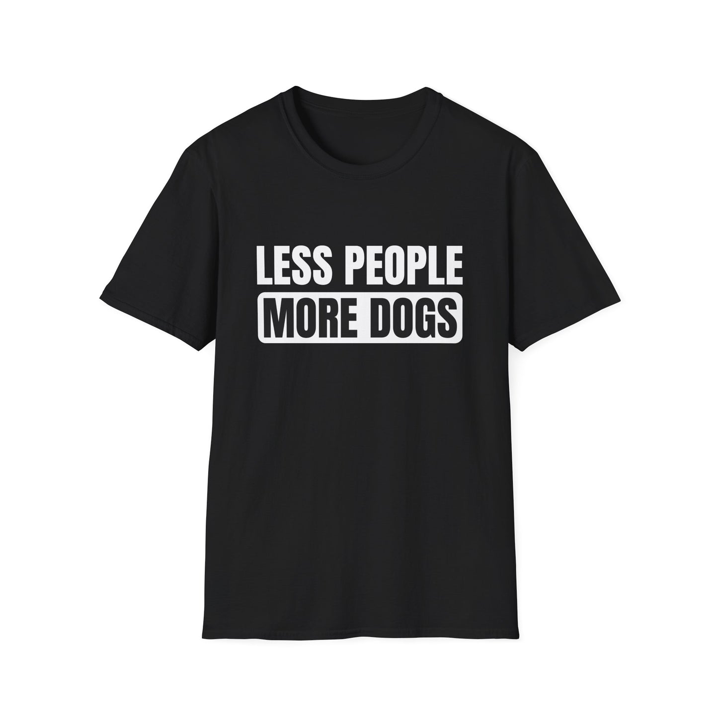 Less people More dogs