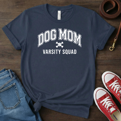 Dog Mom Varsity Squad