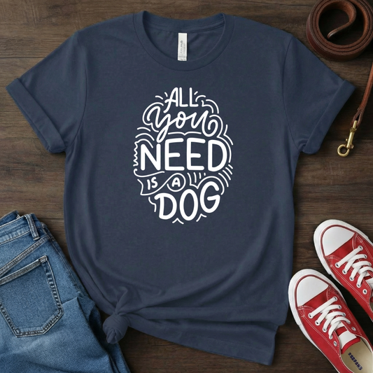 All You Need is a Dog - Type Art