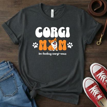 Corgi Mom Corgi Lover T-Shirt