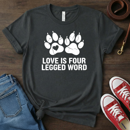 Love is Four Legged Word
