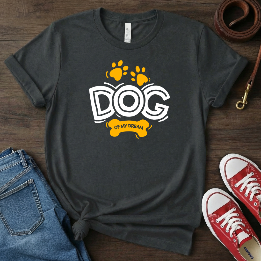 Dog of my dream T-Shirt