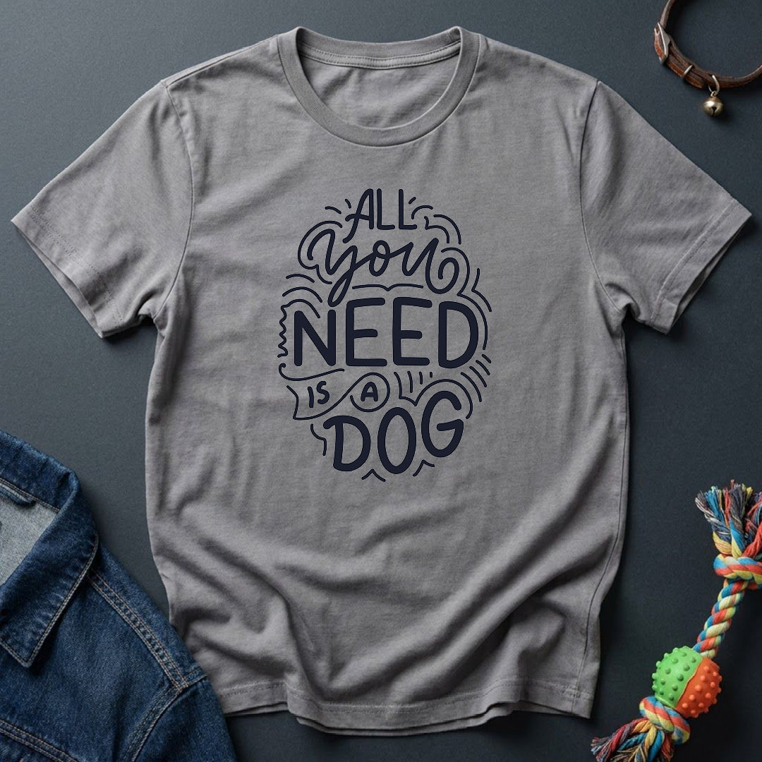 All You Need is a Dog