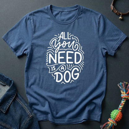 All You Need is a Dog