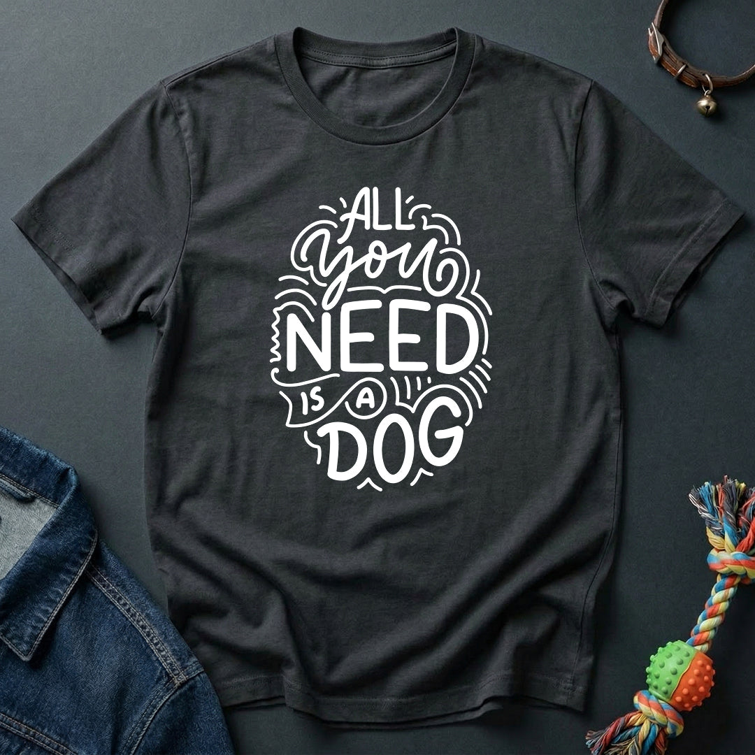 All You Need is a Dog