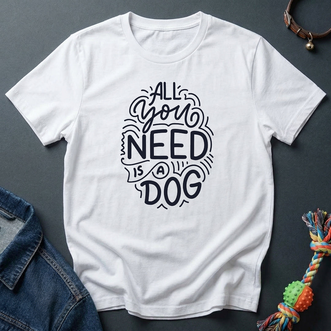 All You Need is a Dog