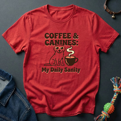 Dog and Coffee is My Daily Sanity