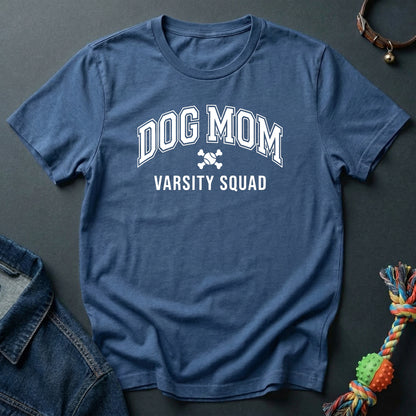 Dog Mom Varsity Squad