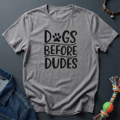 Dogs before Dudes