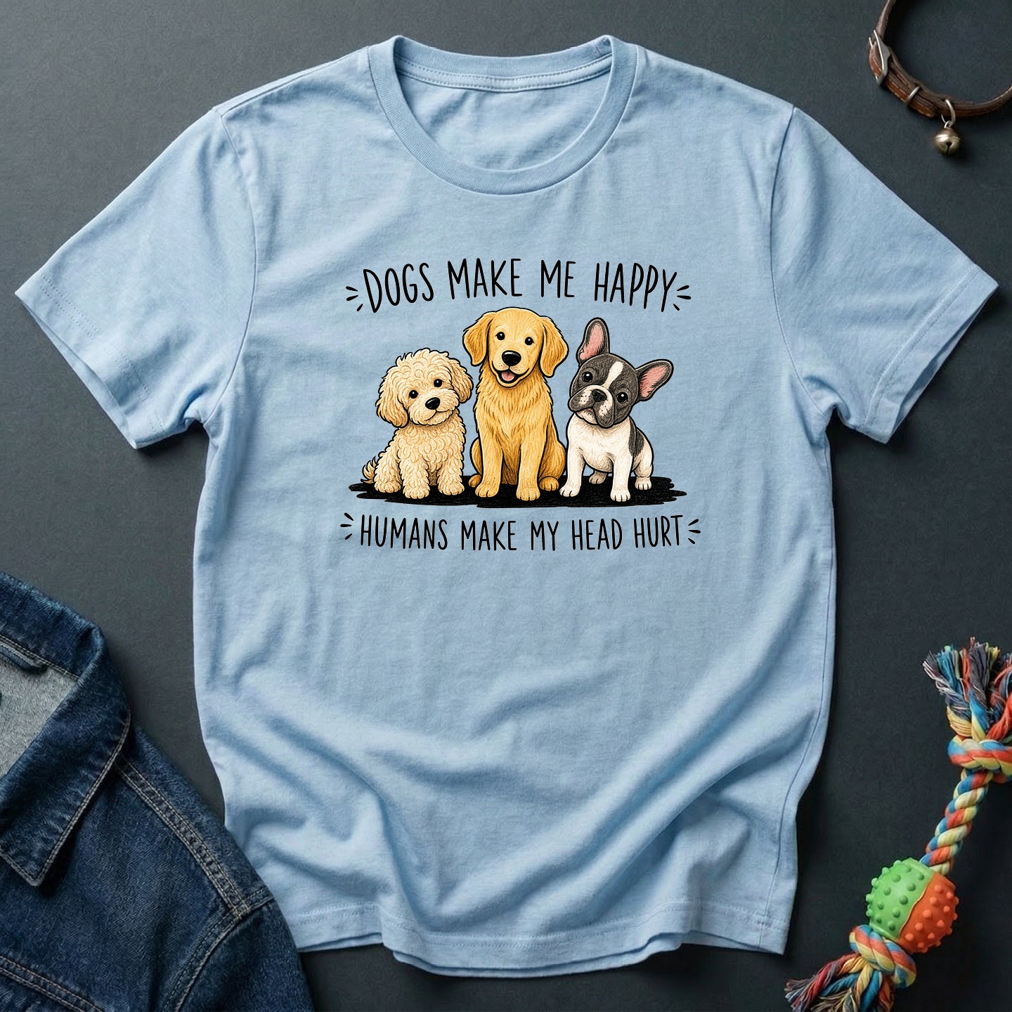 Dogs make me happy