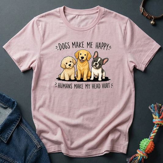 Dogs make me happy