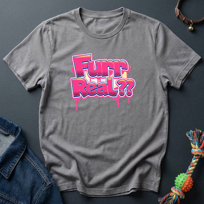 Furr Real??