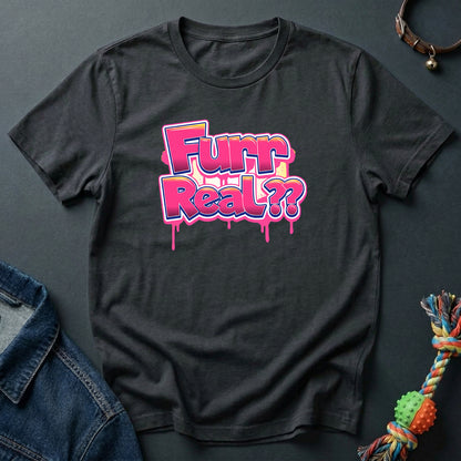 Furr Real??