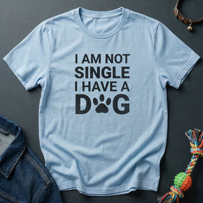 I'm not Single. I have a Dog