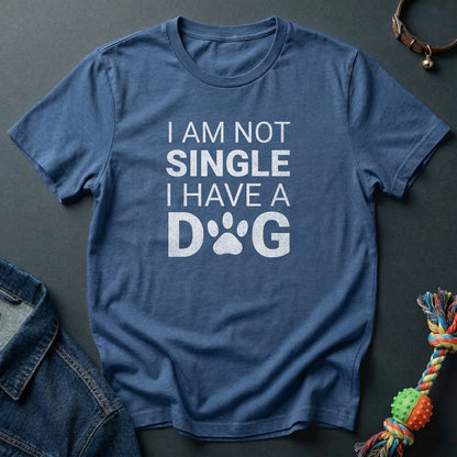 I'm not Single. I have a Dog