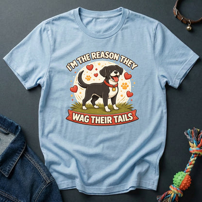I'm the reason they wag their tails