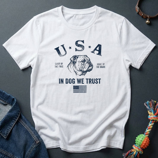 In Dog We Trust - Bulldog