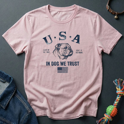 In Dog We Trust - Bulldog