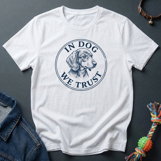 In Dog We Trust — Dachshund