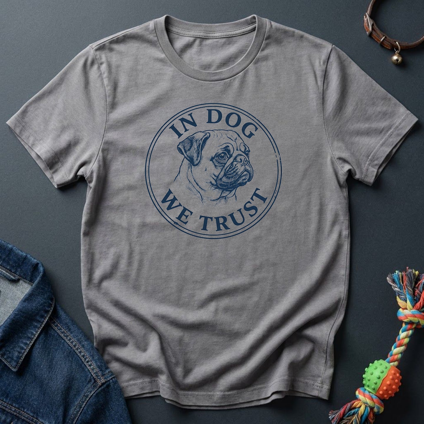 In Dog We Trust — Pug