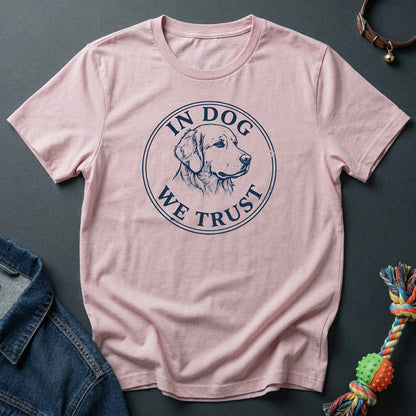 In Dog We Trust — Retriever