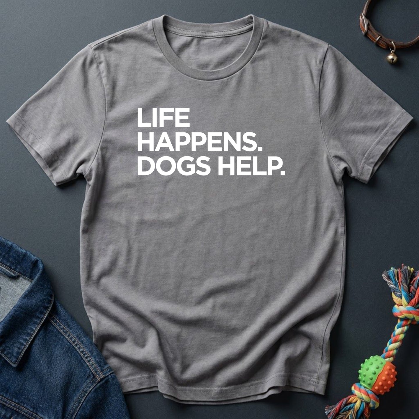 Life happens. Dogs help
