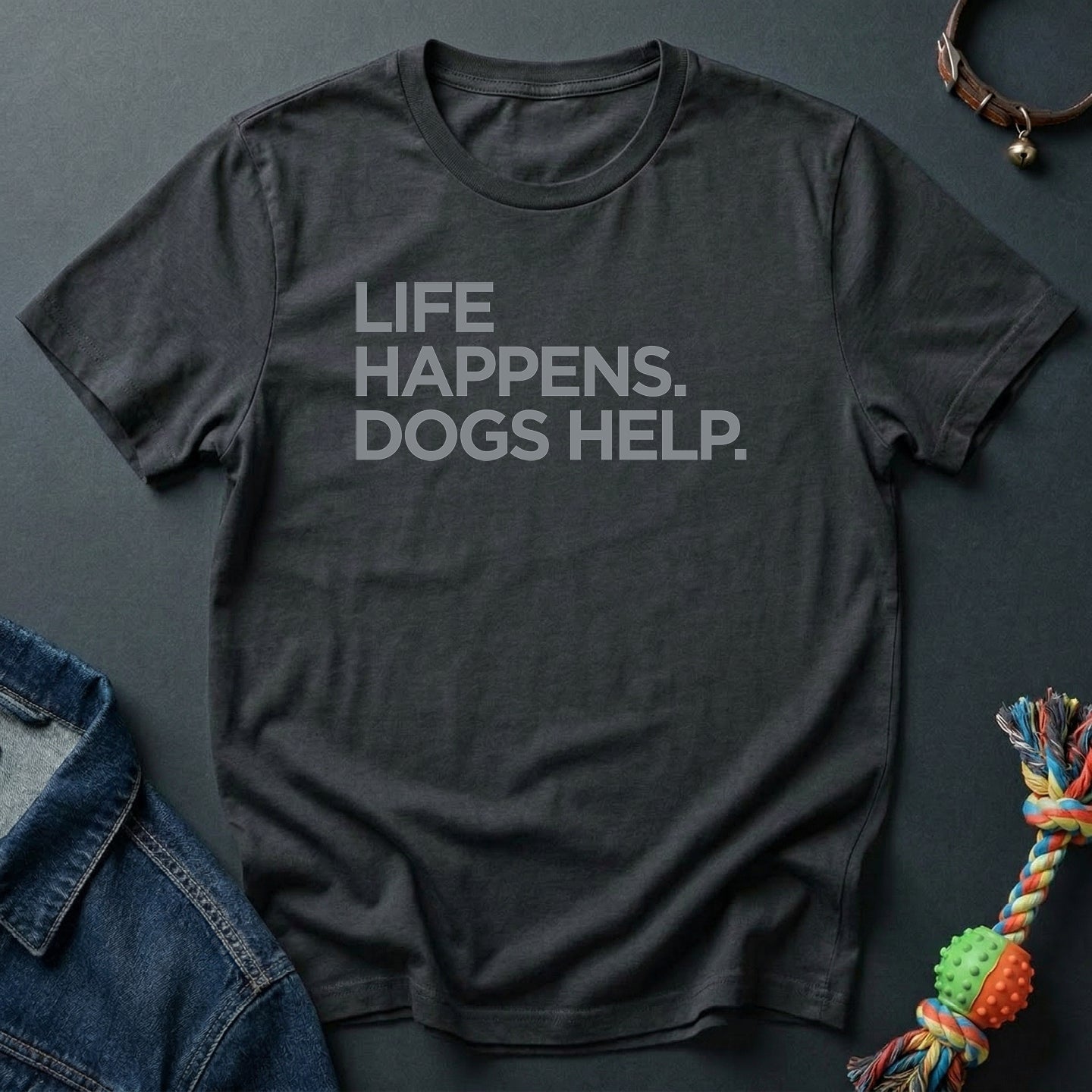 Life happens. Dogs help