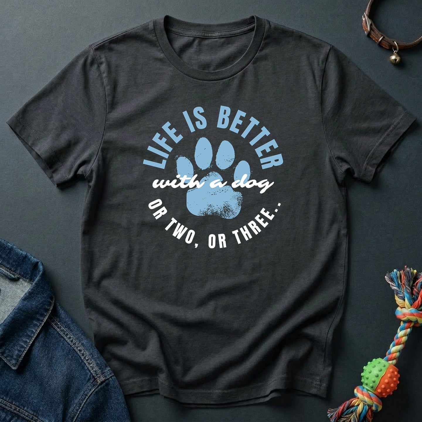 Life is Better with a Dog or Two