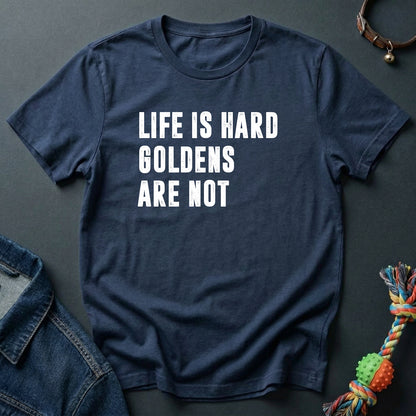 Life is hard. Goldens are not